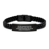 Funny Administrative Assistant Gifts from Friends for Graduation, Interlaced Leather Bracelet, 'I'm An Administrative Assistant. My Level Of Sarcasm Depends On Your Level Of Stupidity.' - Image 1